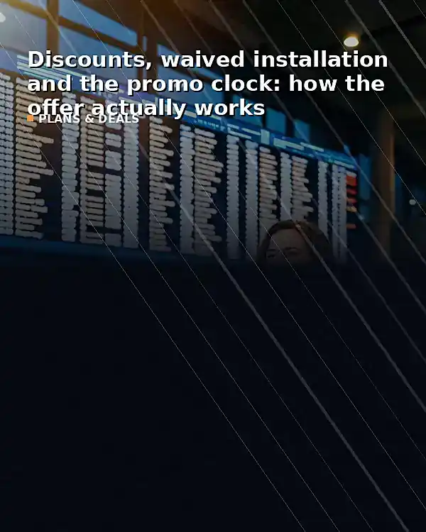 Discounts, waived installation and the promo clock: how the offer actually wor - TelecomDesk guide artwork