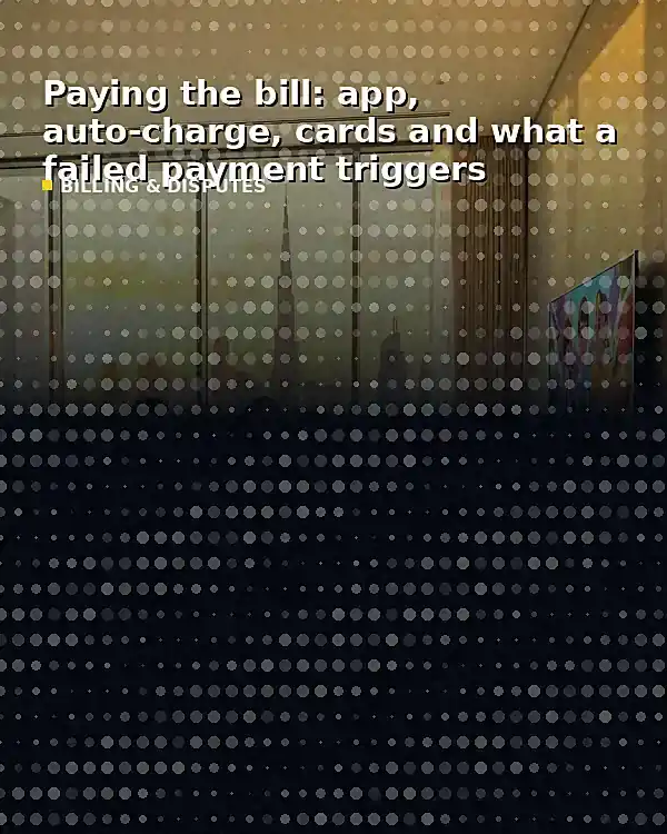 Paying the bill: app, auto-charge, cards and what a failed payment triggers - TelecomDesk guide artwork