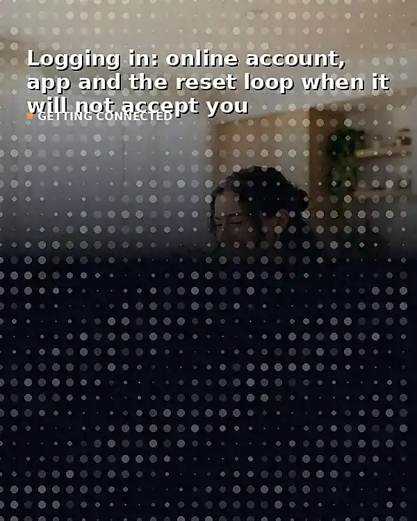 Logging in: online account, app and the reset loop when it will not accept you - TelecomDesk guide artwork